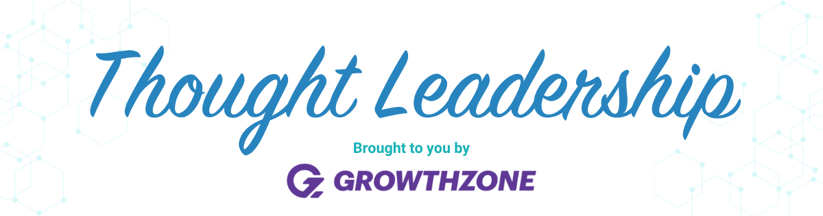 Image of GrowthZone Thought Leadership banner
